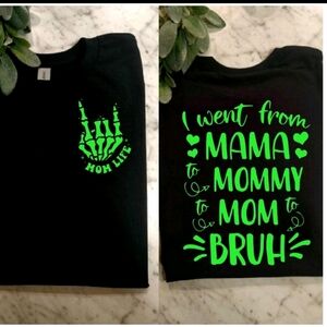 Mama shirt mommy mom bruh humor funny black and lime green short sleeve tshirt